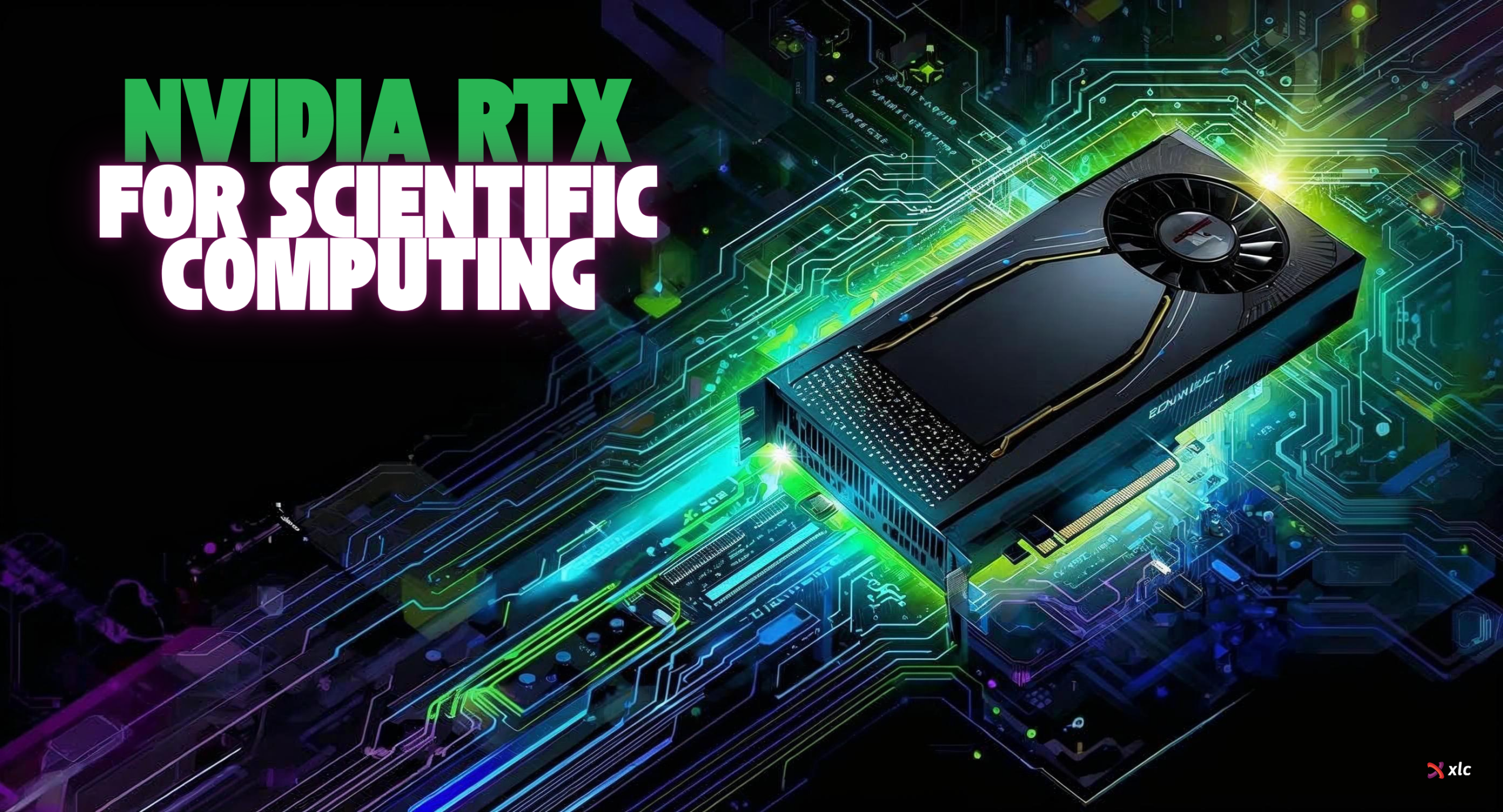 The Role of NVIDIA RTX in Accelerating High-Performance Computing